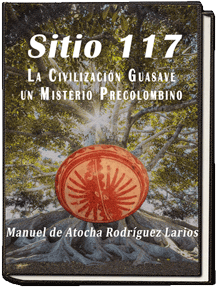 Historia Guasave Sitio 117 Historia Guasave